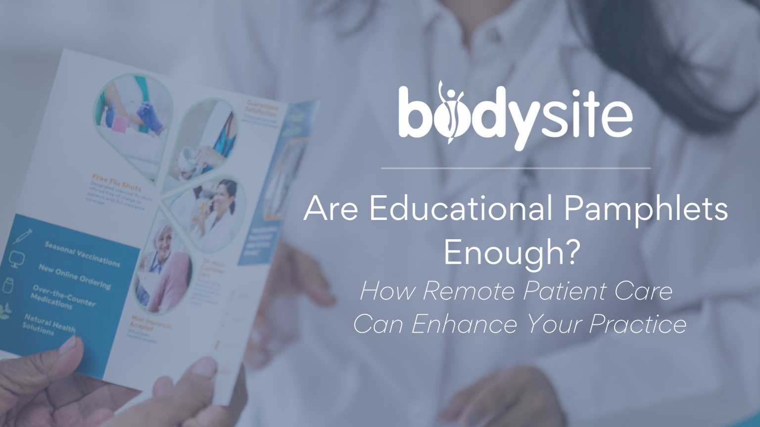 Are Educational Pamphlets Enough? — How Digital Patient Education Can