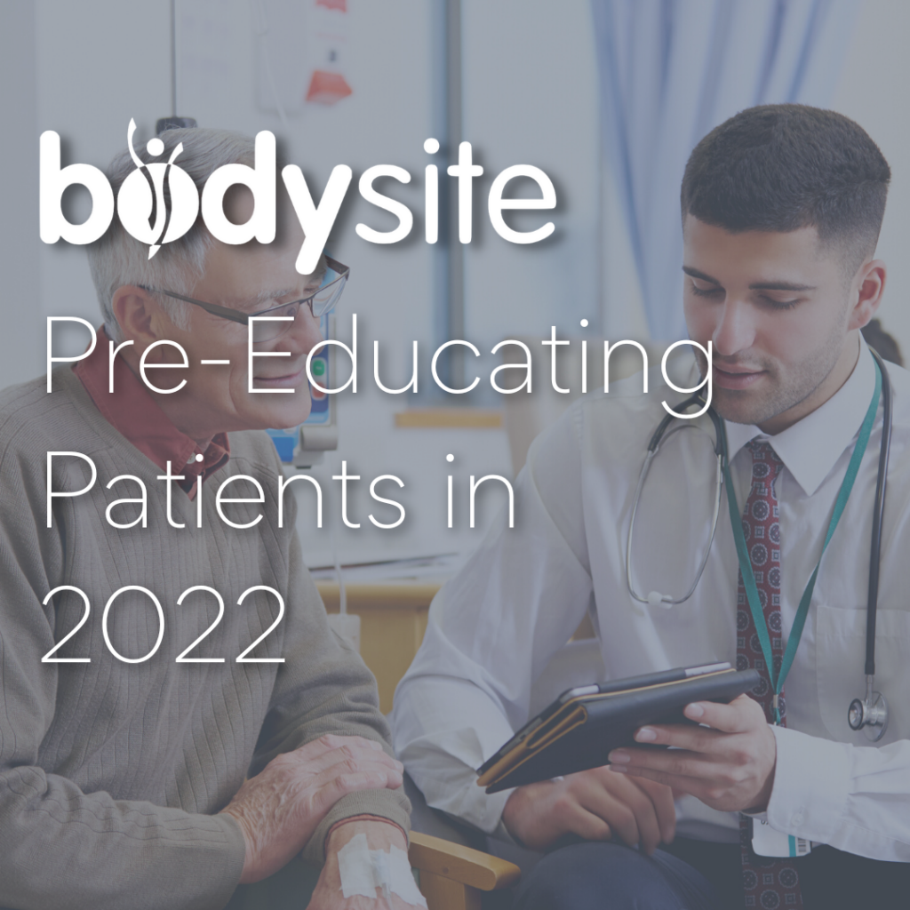 PreEducating Patients Tips for 2022 BodySite Remote Patient Care